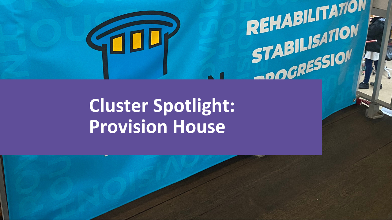 Cluster Spotlight: Provision House