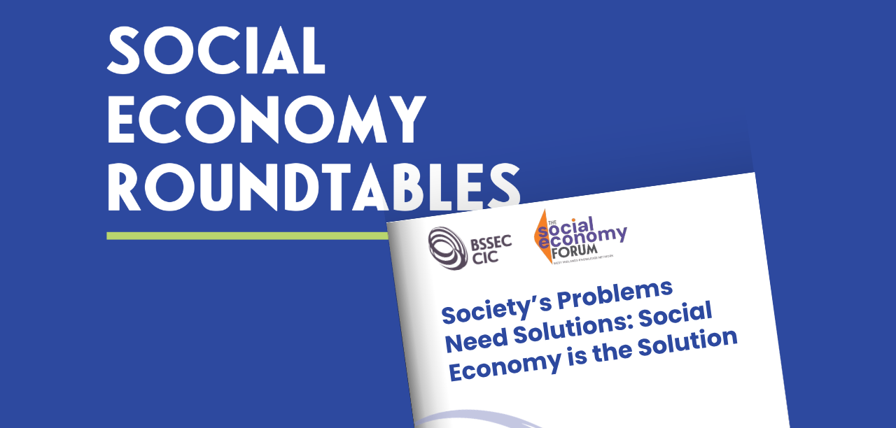 social economy is the solution roundtable report BSSEC