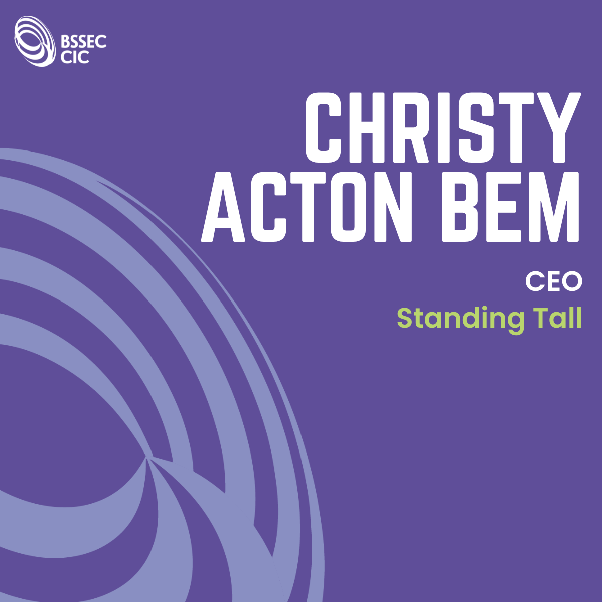 Christy Acton BEM, Standing Tall
